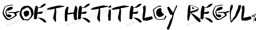 GoetheTitelCY Regula字体转换